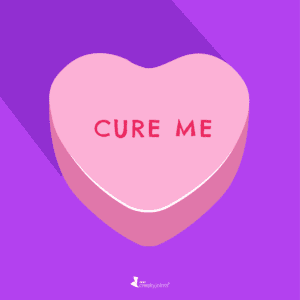 Conversation Hearts for Chronic Illness Cure Me
