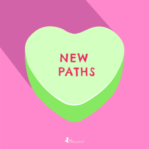 Conversation Hearts for Chronic Illness New Paths