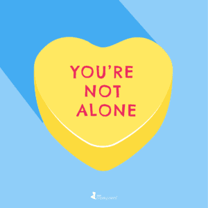 Conversation Hearts for Chronic Illness You're Not Alone