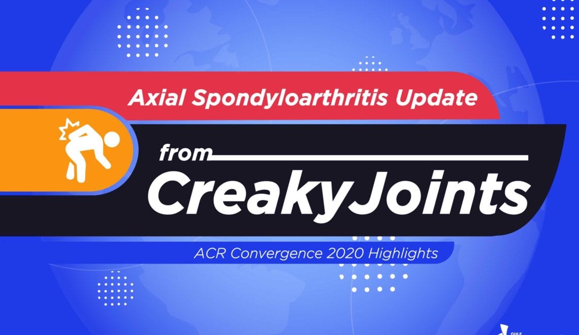 Axial Spondyloarthritis Update from CreakyJoints