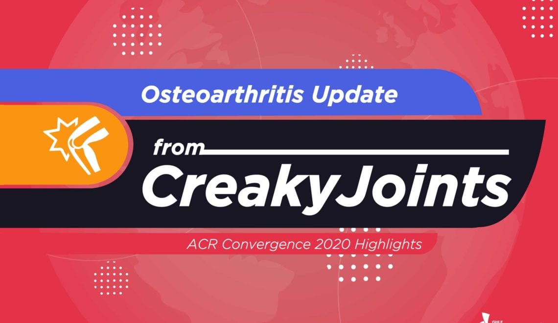 Osteoarthritis Update from CreakyJoints