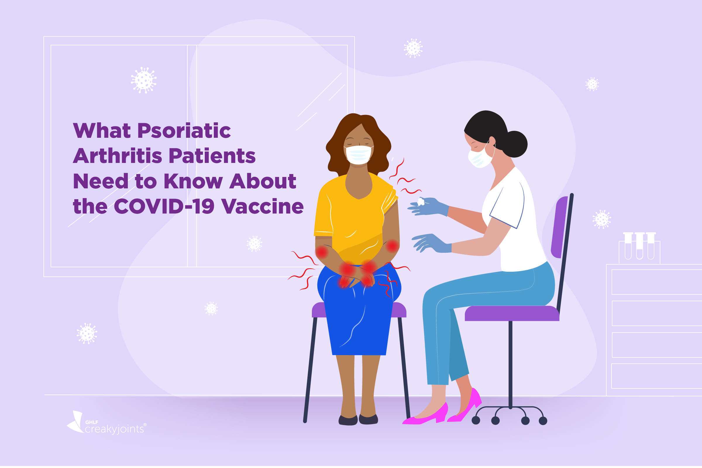 Psoriatic Arthritis And The Covid 19 Vaccine What You Need To Know