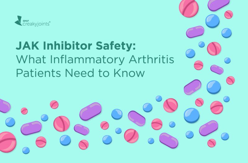 A graphic that says "JAK Inhibitor Safety: What Inflammatory Arthritis Patients Need to Know" with a border multi-colored pills