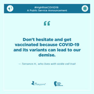 Designed quote discussing how remaining unvaccinated can lead to #HighRiskCOVID19 demise