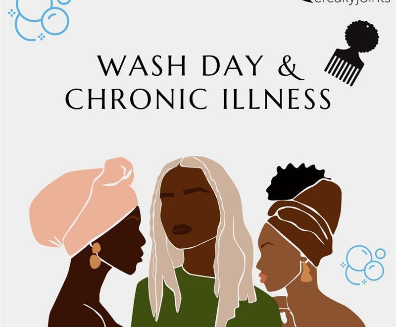 Wash Day and Chronic Illness